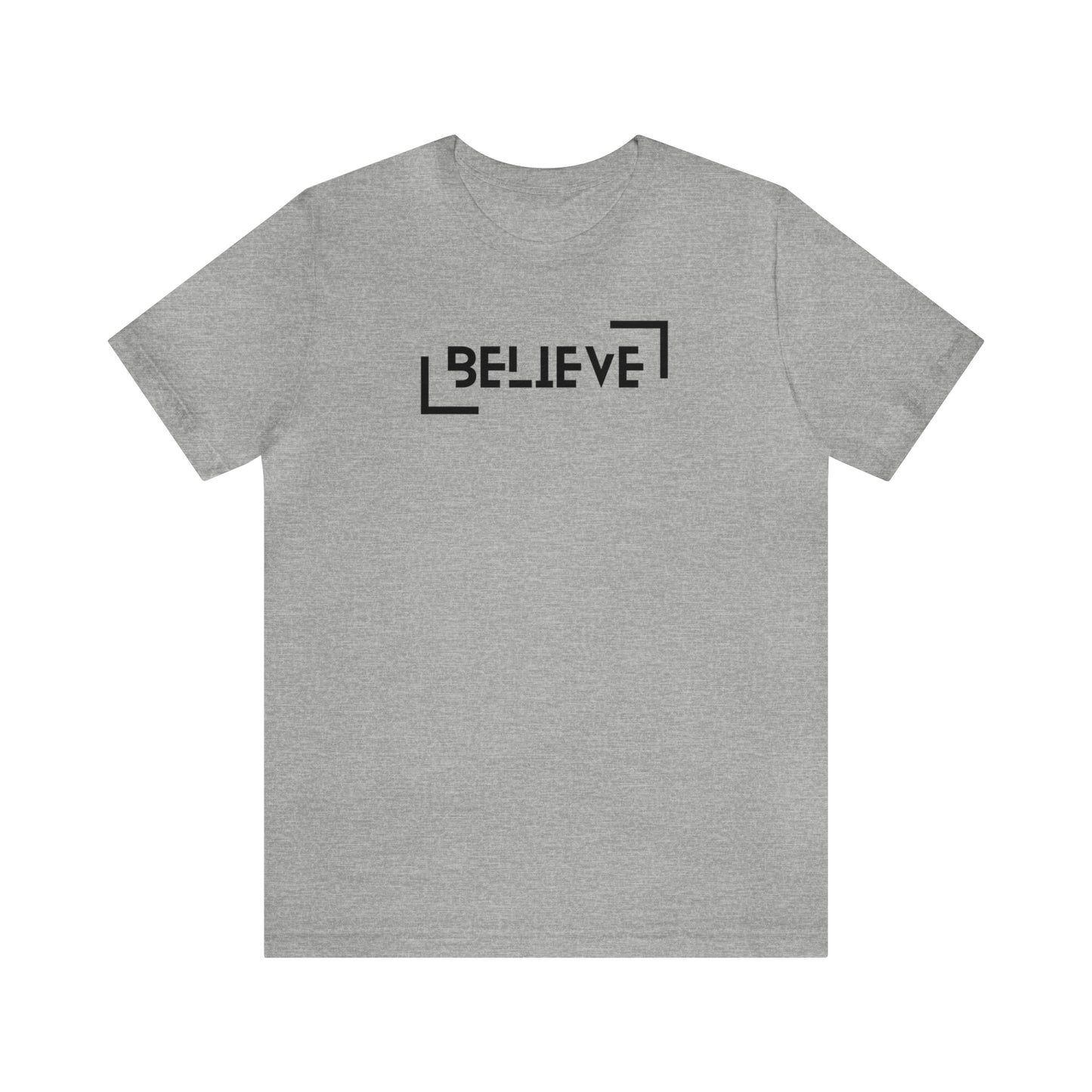 Believe in Yourself Shirt for Men, Motivational Inspiration Christian Tee, Dad Bod Shirt, Army Vet Shirt, Male Teacher Shirt, Gift for Dads