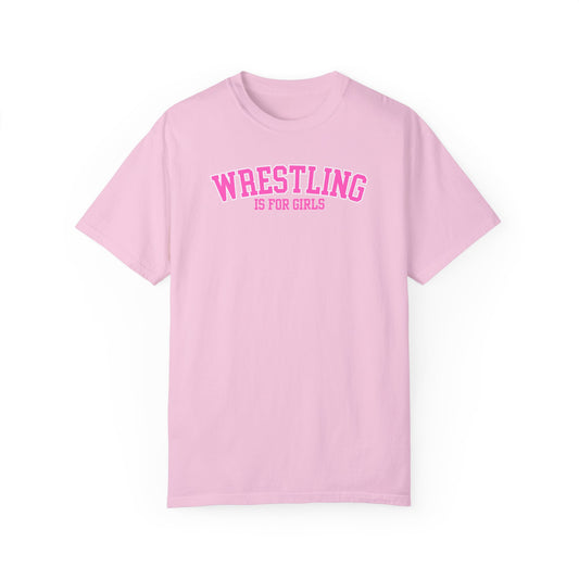 Wrestling is for Girls T-Shirt Girls in Sports Gifts for Girls Wrestling Mom Shirt Trendy Mom Gift for Her Athlete Shirt Team Sport Girl Power