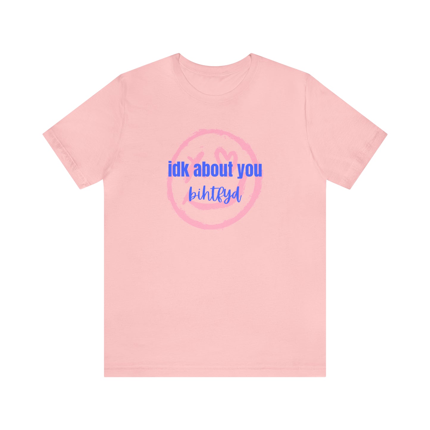 IDK About You B I Hope the F You Do Shirt, Swiftie Swift T-Shirt, Famous Lyrics Quote Shirt, In My Era T-Shirt, Funny Sarcastic Trendy Women Graphic Tee