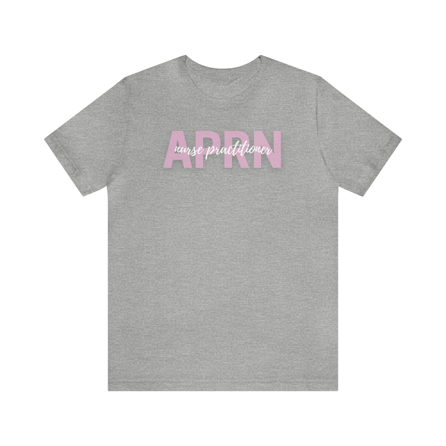 Nurse Practitioner APRN Shirt, Nurse Scrub Work Shirt, Nursing Instructor Gift, Nursing School Gift, Nursing School Shirt