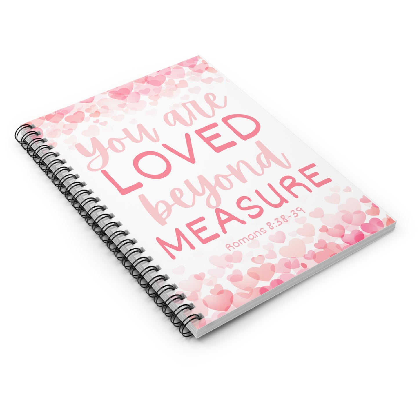 You Are Loved Beyond Measure Gratitude Journal Spiral Bound Notebook Teacher Gift Friend Gift Bible Quote Prayer Book Valentine's Day