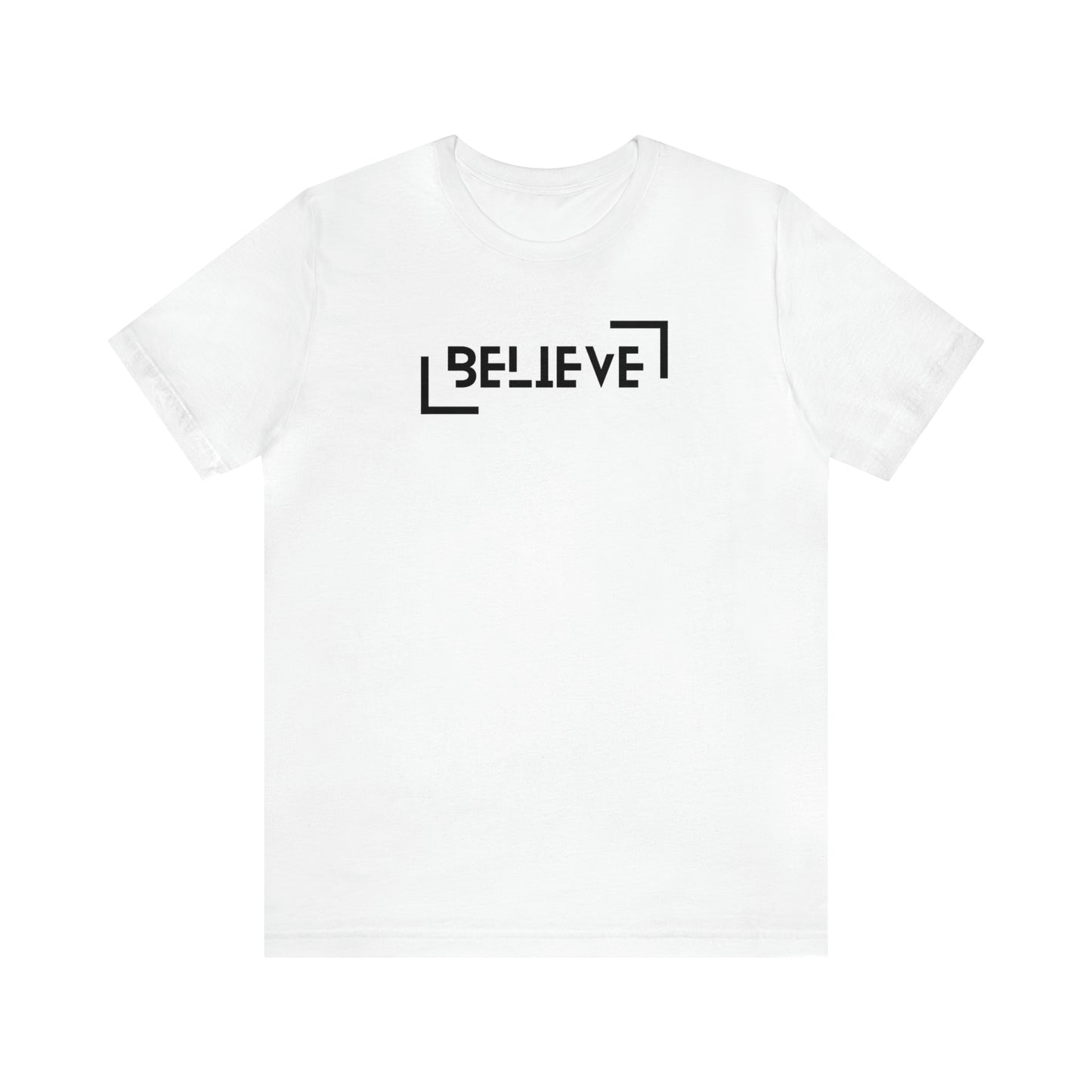 Believe in Yourself Shirt for Men, Motivational Inspiration Christian Tee, Dad Bod Shirt, Army Vet Shirt, Male Teacher Shirt, Gift for Dads