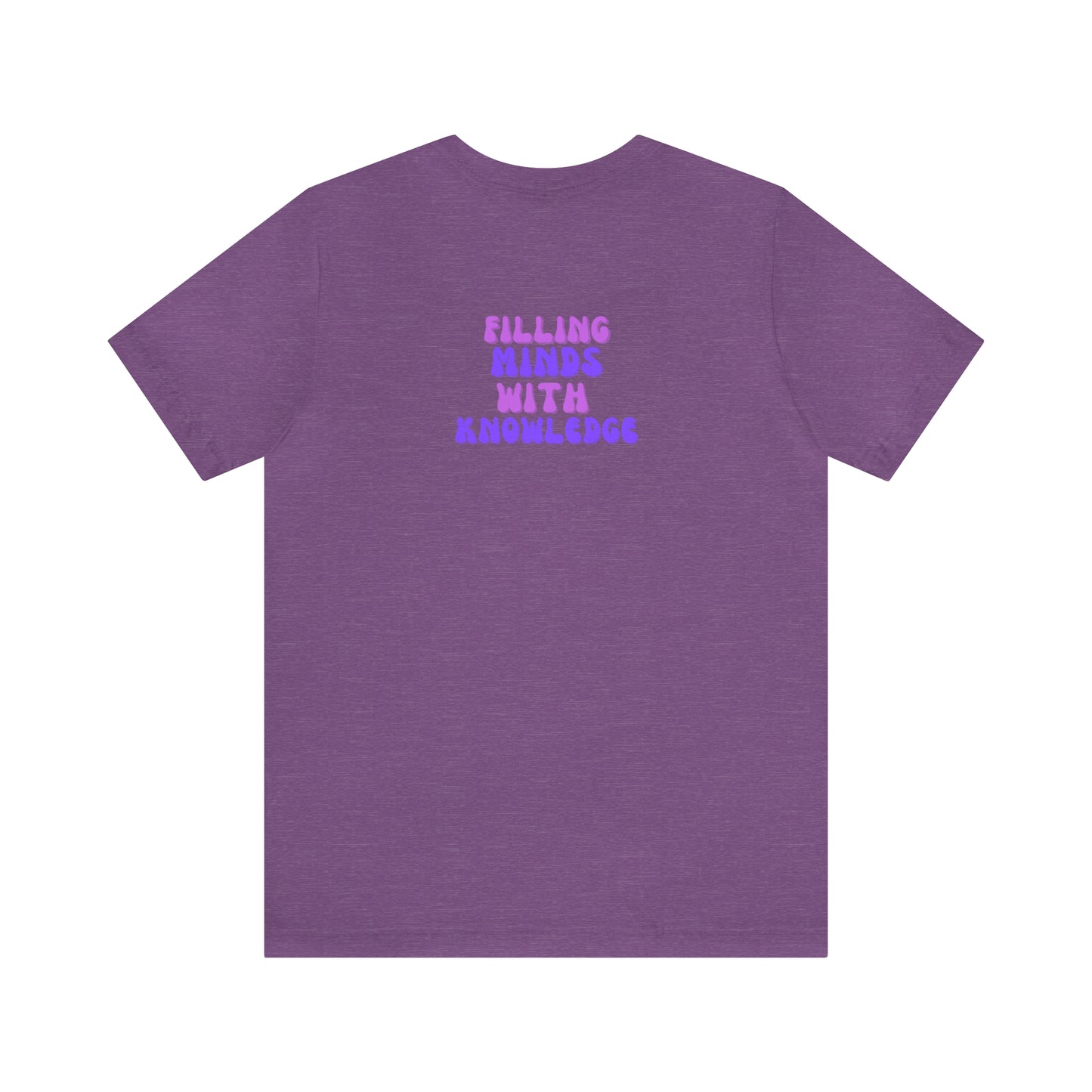 Filling Minds with Knowledge Shirt, Teacher Educator Instructor Gifts, Trendy Teacher Shirt, Purple Teacher Shirt, Good Vibes Shirt