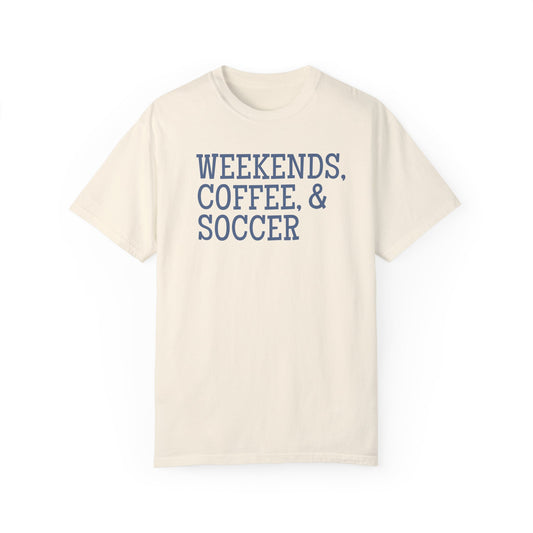 Weekends Coffee and Soccer T-Shirt Mom Sports Life Shirt Soccer Mom Trendy Cute Mom Shirt Gift for Mom Her Coach Gift Coffee Lover Shirt