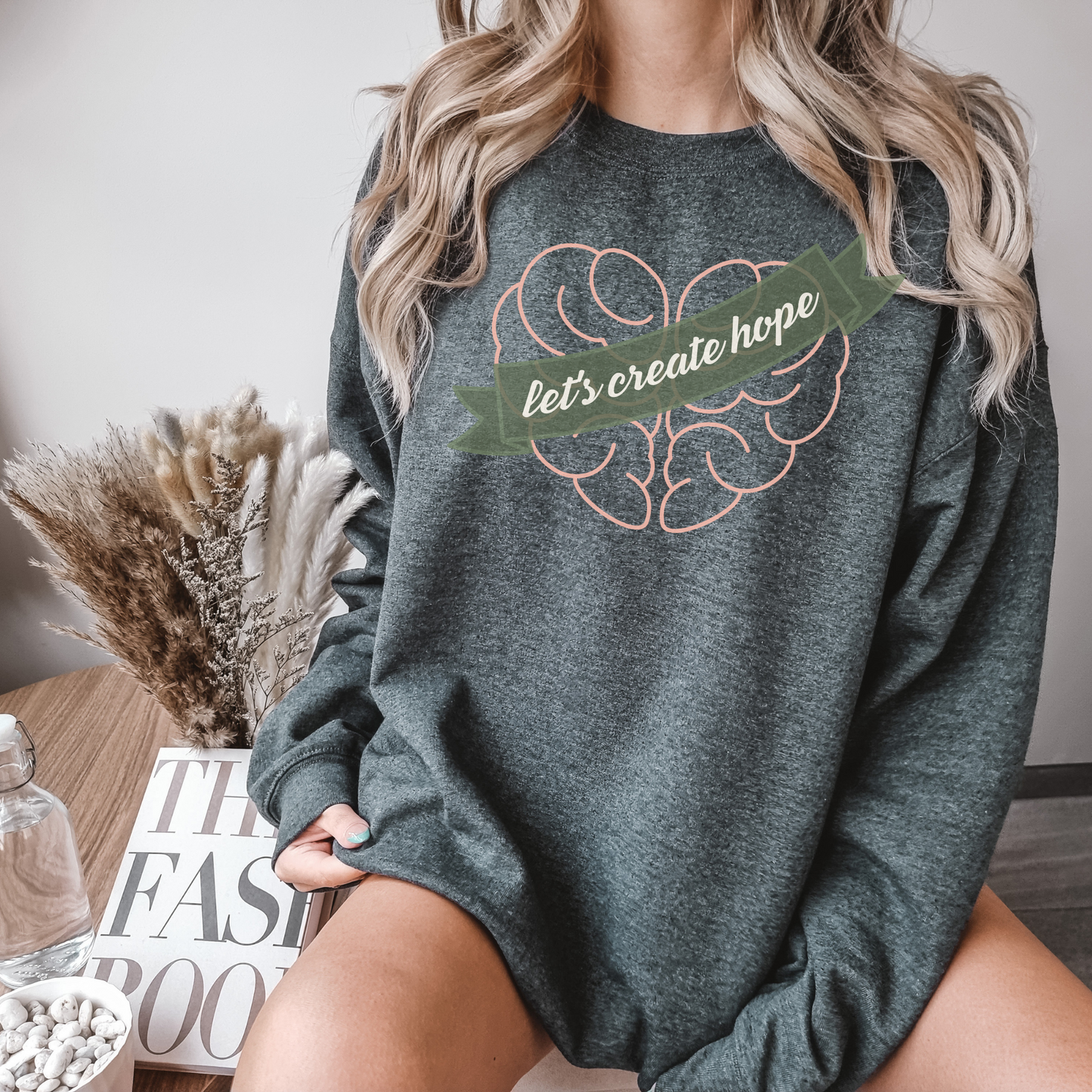 Let's Create Hope Mental Health Awareness Sweatshirt, Men Women Hoodies, Depression Anxiety Overthinker Sweatshirt, Gift for Her Him Friend