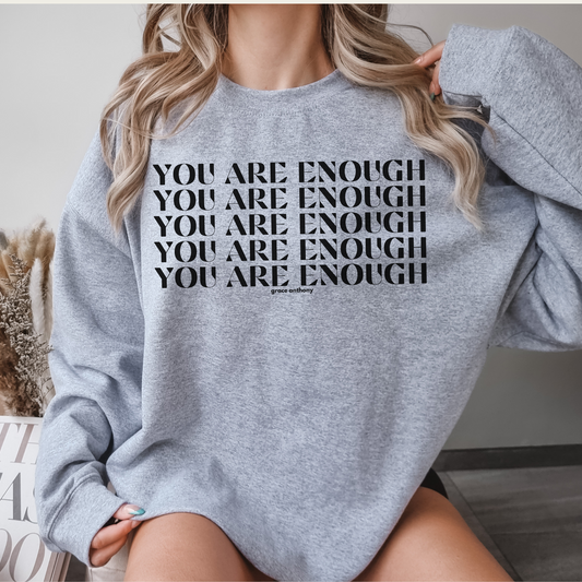 You are ENOUGH Sweatshirt, Just Breathe Motivational Quote, Mental Health Sweatshirt, Men Women Hoodie, Gift for Her Him, Grief Loss Gift